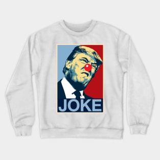 Joke Crewneck Sweatshirt